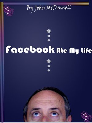 cover image of Facebook Ate My Life, and Other Poems